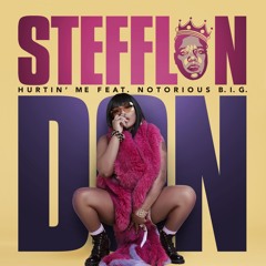 Hurtin' Me (Remix) - Stefflon Don Ft. Biggie