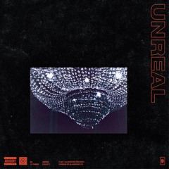 Unreal (feat. LE SINNER)