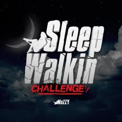 Young Menice - Sleep Walkin Challenge #Mozzy (Freestyle)