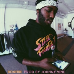 "BONFIRE" (Freestyle) (Explicit) Prod. by JohnnyXVine