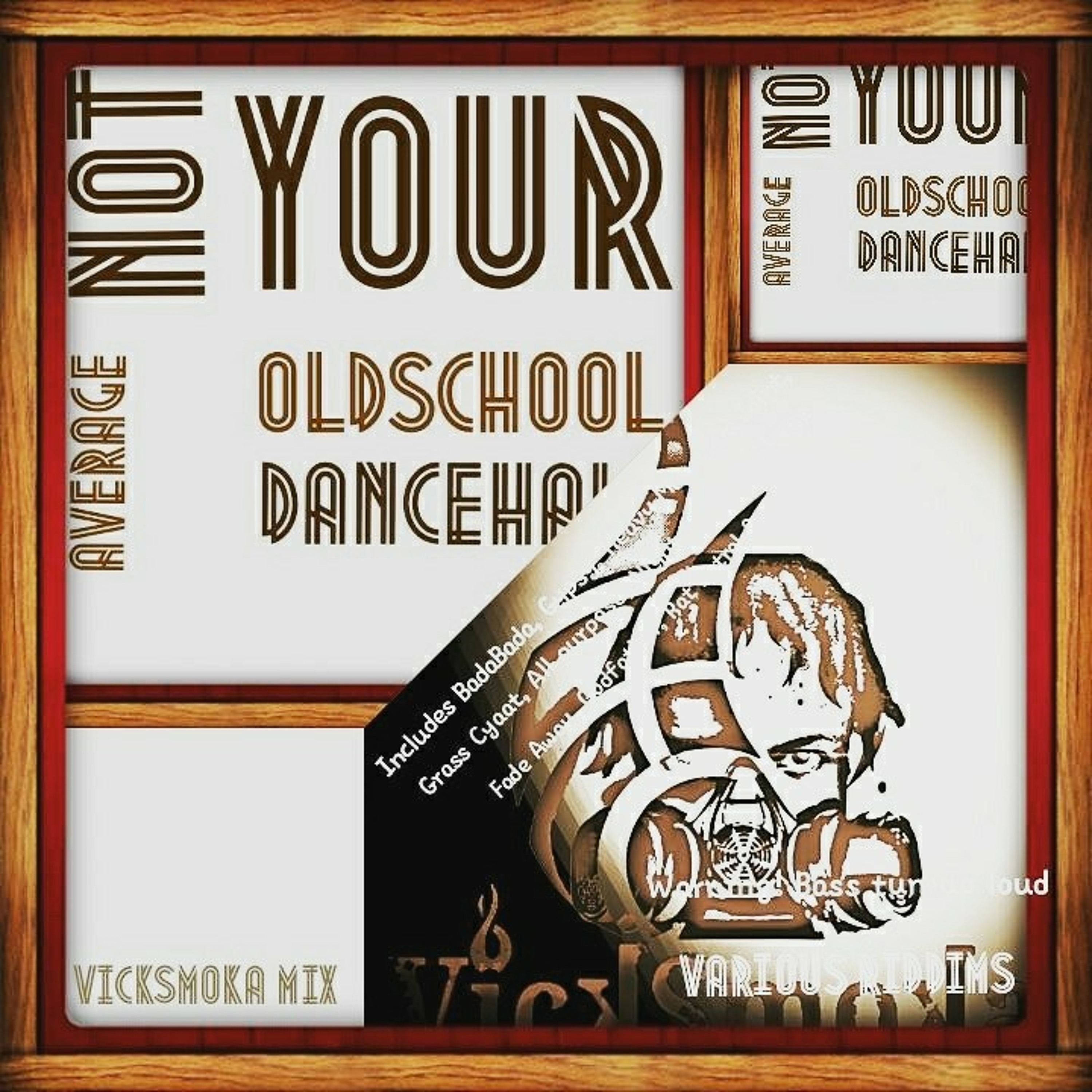Not your average Old-school Dancehall episode artwork