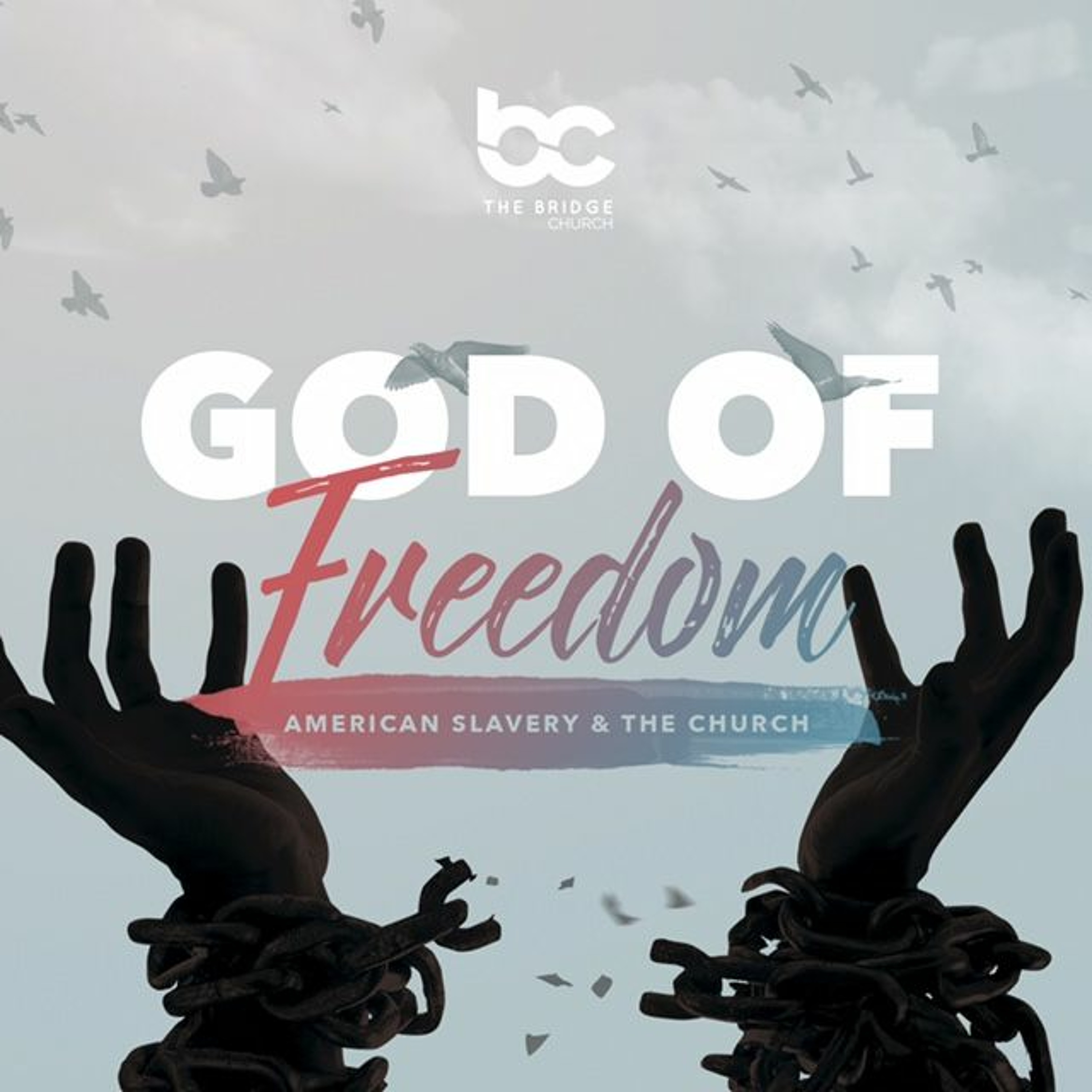 God of Freedom: Jubilee: God's Response to Injustice? episode artwork