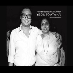 Asha Bhosle - Ye Din To Ata Hai (Masterpiece Edit)[BUY for FREE DOWNLOAD]