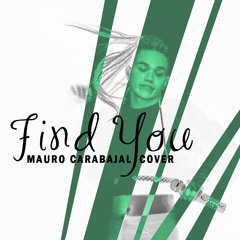 Find You (Nick Jonas Cover)