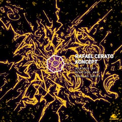 Rafael Cerato - "Koncept" (HearThuG Remix)