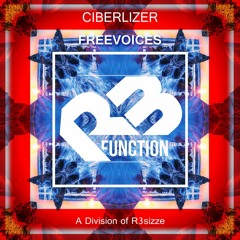 Ciberlizer - Freevoices (Original Mix) OUT NOW