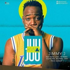 JUU KWA JUU_FT_YOUNG LUNYA_JOH MAKER_COUNTRY WIZZY_BOY PETTY_ORBIT