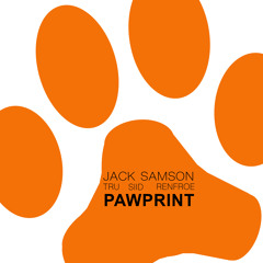 PAWPRINT (FEAT. SIID, JACK SAMSON, TRU & RENFROE)