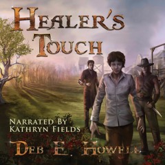 Healer's Touch by Deb E Howell Chapter 1