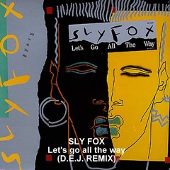 SLY FOX - Let's Go All The Way (Da Edits Junkies Remix)
