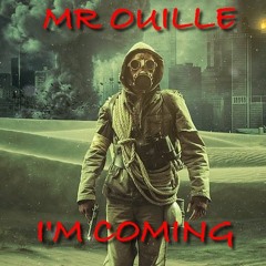 MR OUILLE  • I'M COMING • ( FRENCHCORE )