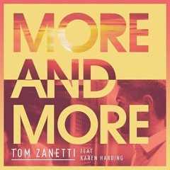 Tom Zanetti & Ko Kane ft Karen Harding - More & More - Proper Tings Vs SBS Mix