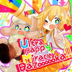 【#MuseDash】翡乃イスカ vs. 梅干茶漬け - Ultra Happy Miracle Bazoooooka!!【#BOFU2017】