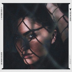 Lux Holm & Glaceo - In Your Eyes
