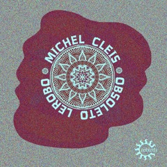 Michel Cleis - Obsoleto Lerobo (Drive Mix)