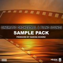 Cinematic Orchestral & Piano Sounds Sample Pack - Full Demo - Produced By Sascha Schürz