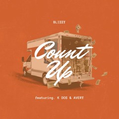 BLIZZY - COUNTIN FT K DOS & AVERY B1