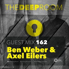 TheDeepRoomGuestMix 162 -Ben Weber & Axel Eilers