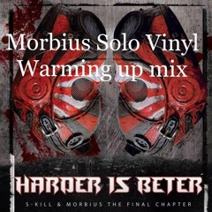 Harder is Beter - Morbius Early Vinyl Mix 2017