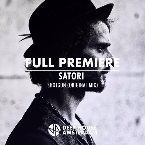 Premiere: Satori - Shotgun (Original Mix)