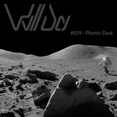 Will Day #059 - Phonic Dust - Progressive Melodic Techno
