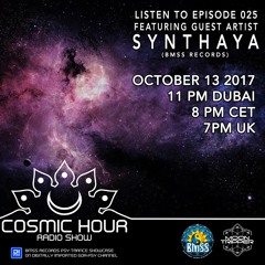 Cosmic Hour Radio Show with Moon Tripper - Episode 025 Guest Artist Synthaya (BMSS Records)