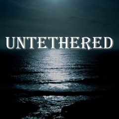 Untethered