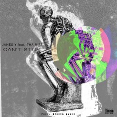 Can't Stop Ft. THA RIFT(Prod. By. BirdieBands)