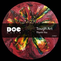Tough Art - Thank You (Original Mix) - PREVIEW