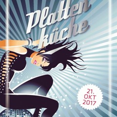 Plattenküche Oktober 2017 Promo-Mix