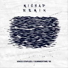 Vince Staples - Lift Me Up (Mishap Remix)