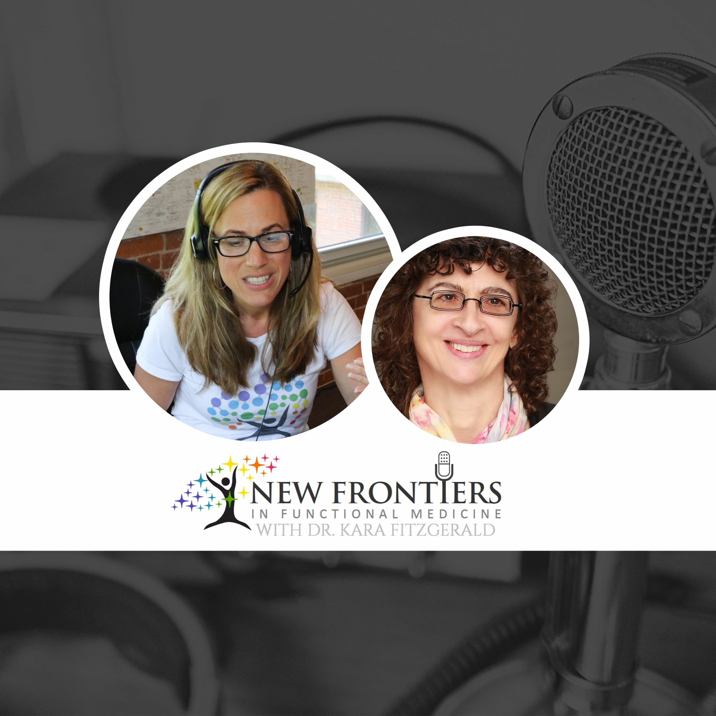 Dr. Kara Fitzgerald | New Frontiers in Functional Medicine, Longevity, Epigenetics