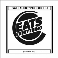 GALLARDO -EATS EVERITHING{Original Mix}