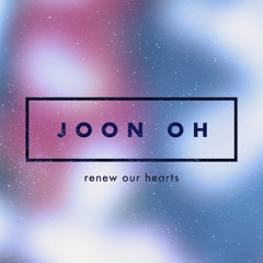 Renew our hearts