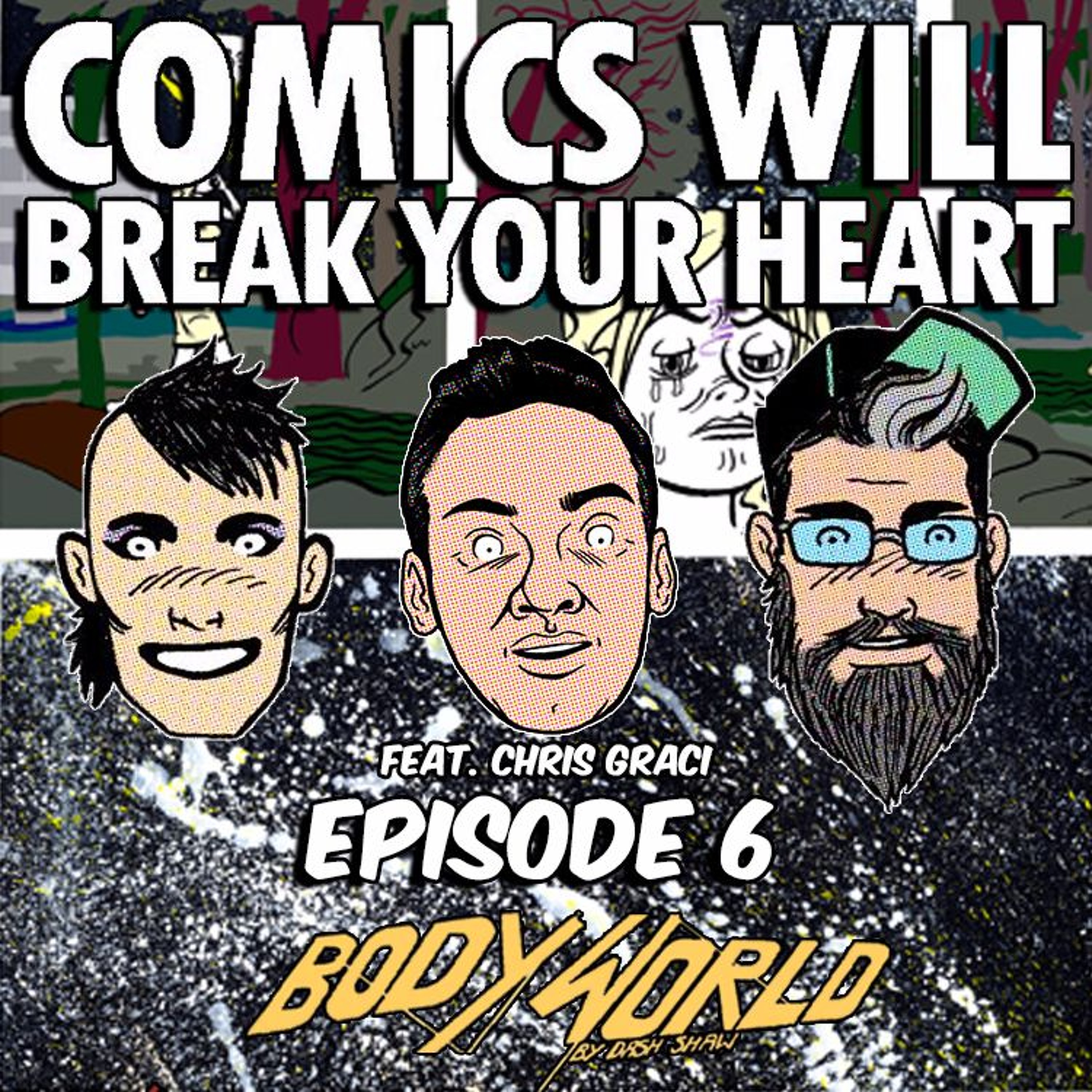 Comics Will Break Your Heart