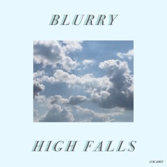 Blurry - High Falls - Previews