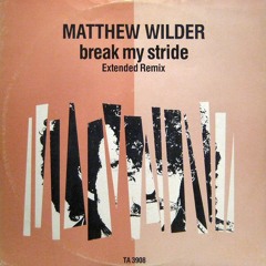 matthew wilder break my stride