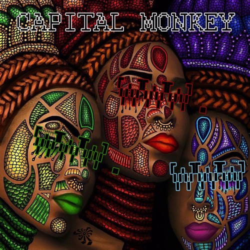 01 - Capital Monkey - Wribal Wech (WWW. - EP)[OUT NOW]