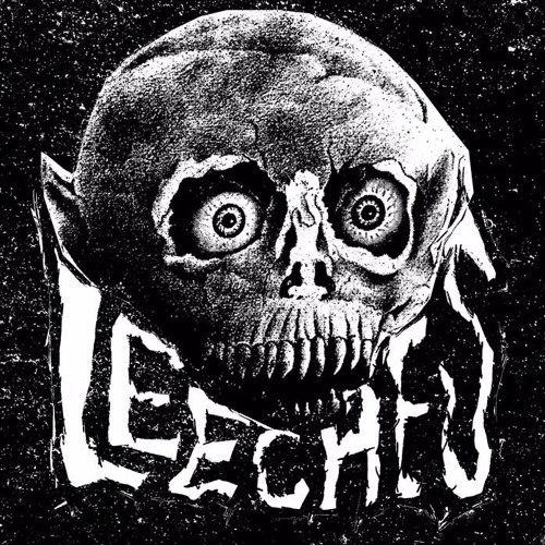LEECHES - Eat The Weak