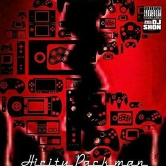 HiCity Packman - I Know (Shut The Fuck Up)