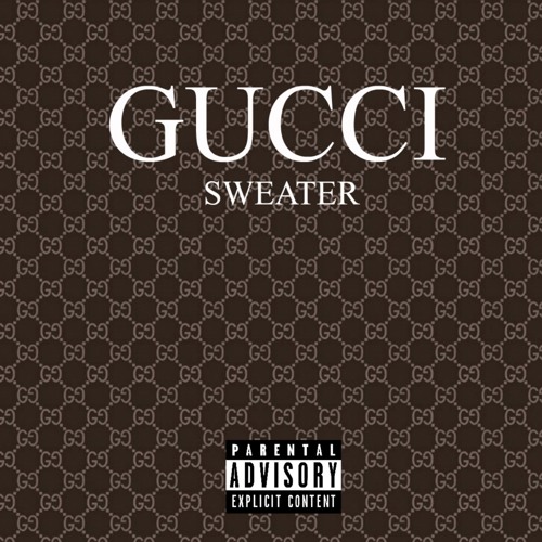 Gucci Sweater (feat. GA$)