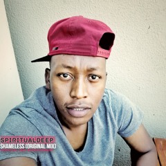 Spiritualdeep - Shameless (Original Mix)