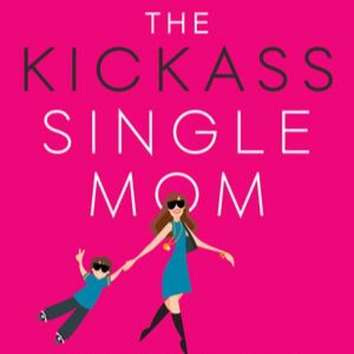 S2 E75: Emma Johnson, Author of The Kickass Single Mom