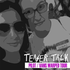 Episode 1: Pilot / Vans Warped Tour