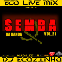 Semba Da Banda 2017 Mix Vol. 21 - Eco Live Mix Com Dj Ecozinho