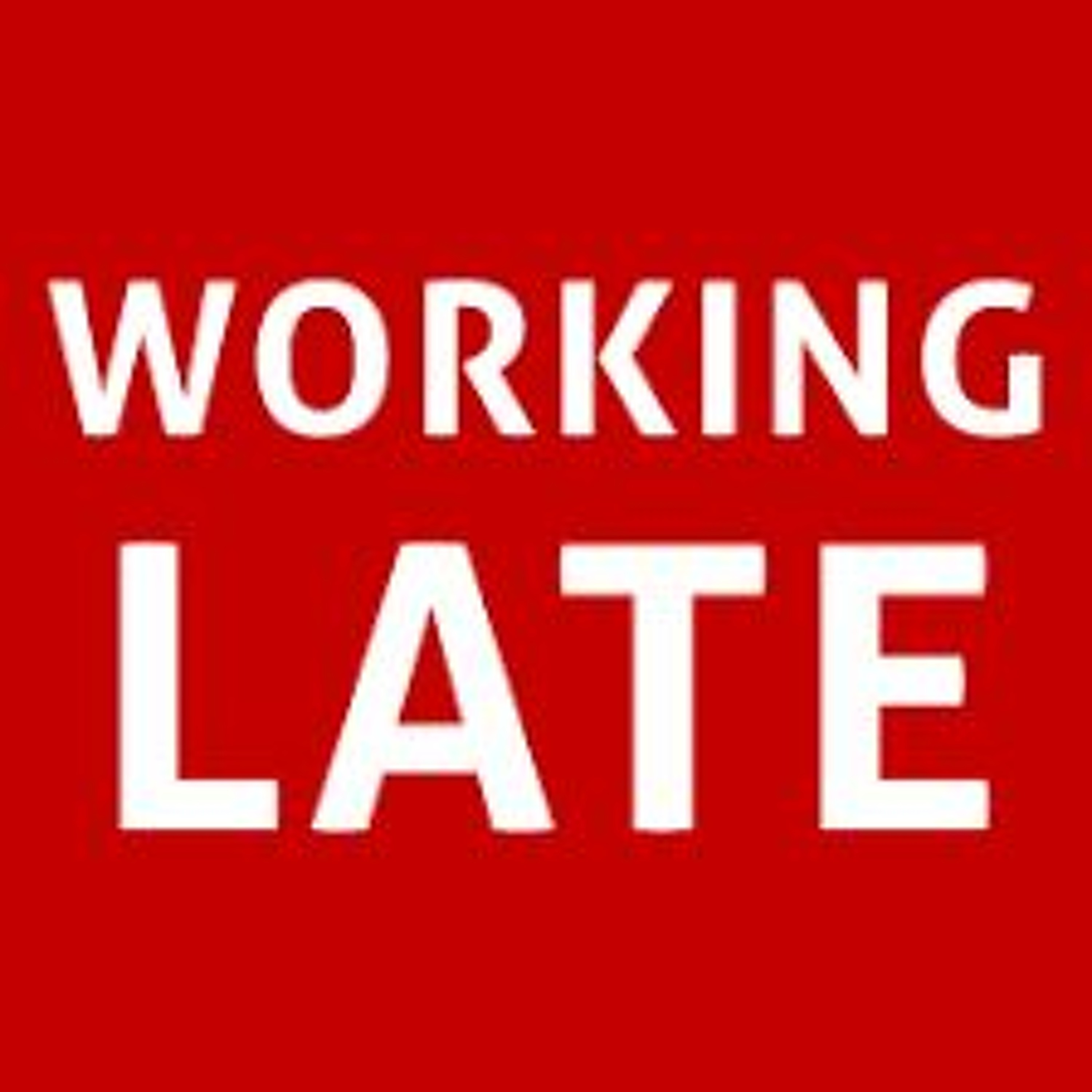 Working Late episode artwork