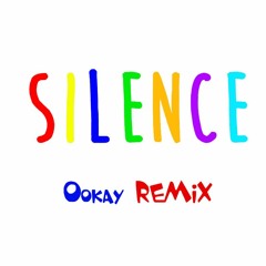 Marshmello ft Khalid - Silence (Ookay Remix)