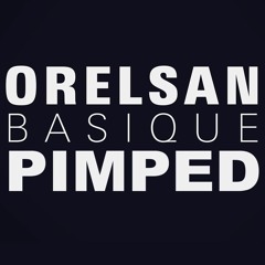 OrelSan - Basique (PIMPED FOR DJs)