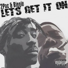 Tupac Biggie Lets Get It On - DJ M3ggabyte Remix (WIP Mix)