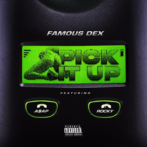 Pick It Up (feat. A$AP Rocky) [Prod. By FKi1st and Sosa808]